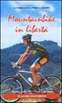 Mountainbike in libertà, Varese, Macchione Editore, 1990