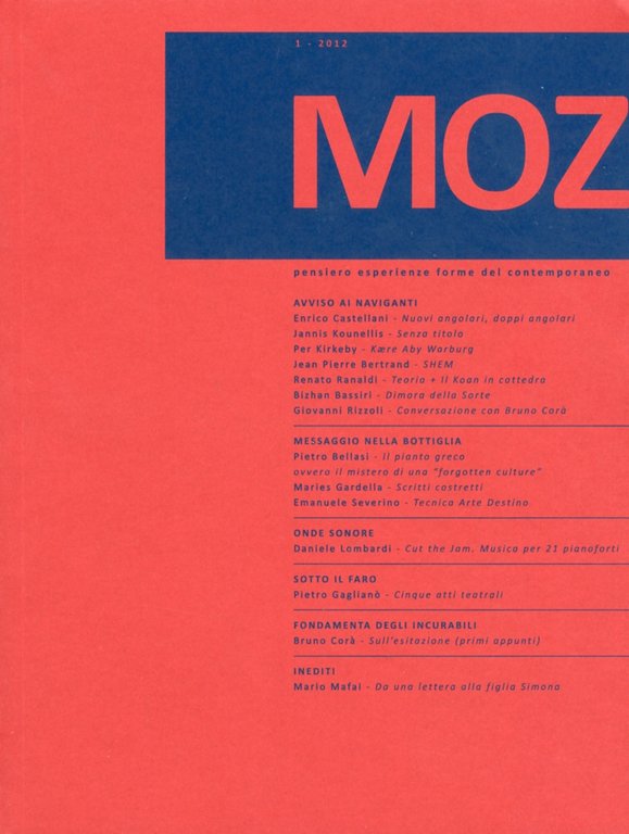 Mozart. Vol. 1. Pensiero Esperienze Forme del Contemporaneo. [Ed. Italiana e Inglese], Perugia, Ali&No, 2012