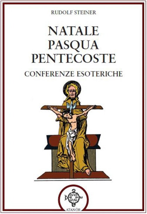 Natale Pasqua Pentecoste