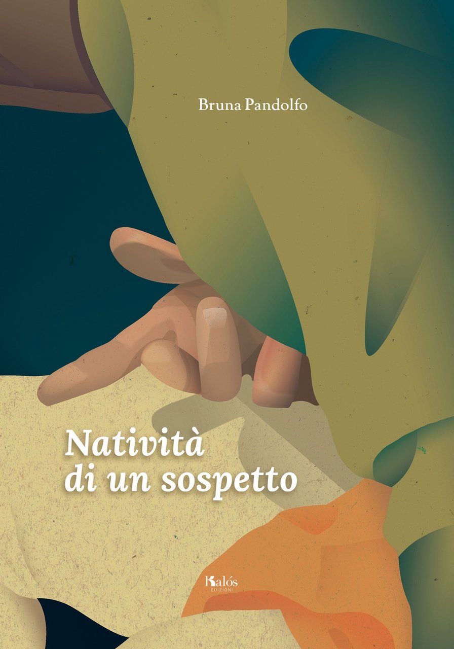 Natività di un sospetto, Palermo, Gruppo Editoriale Kalos, 2020