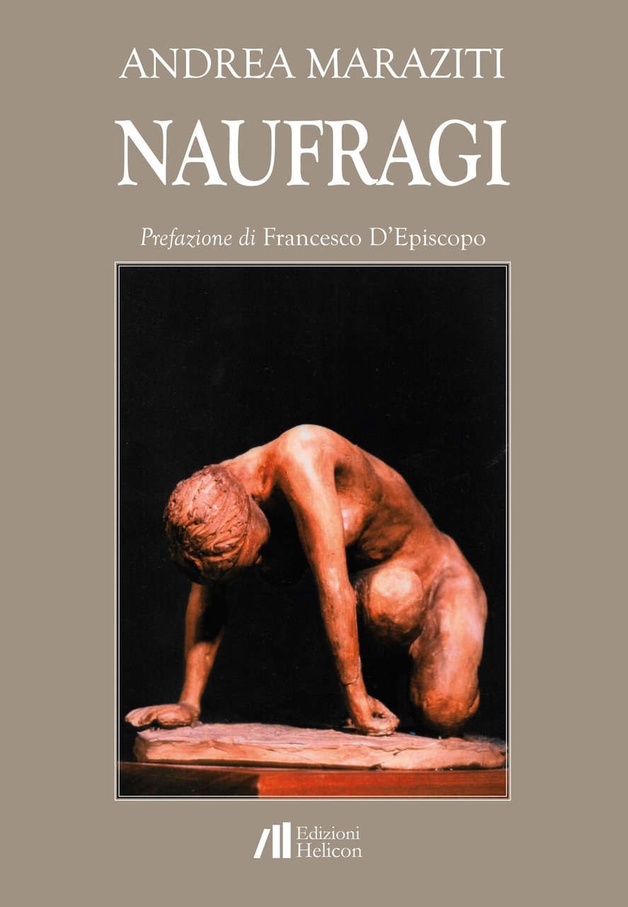Naufragi, Poppi, Edizioni Helicon, 2018
