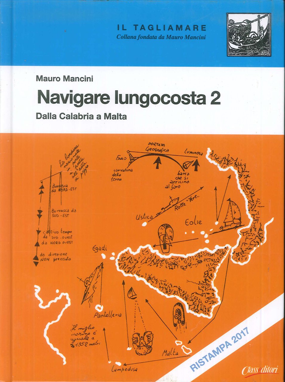Navigare lungocosta. Vol. 2. Dalla Calabria a Malta