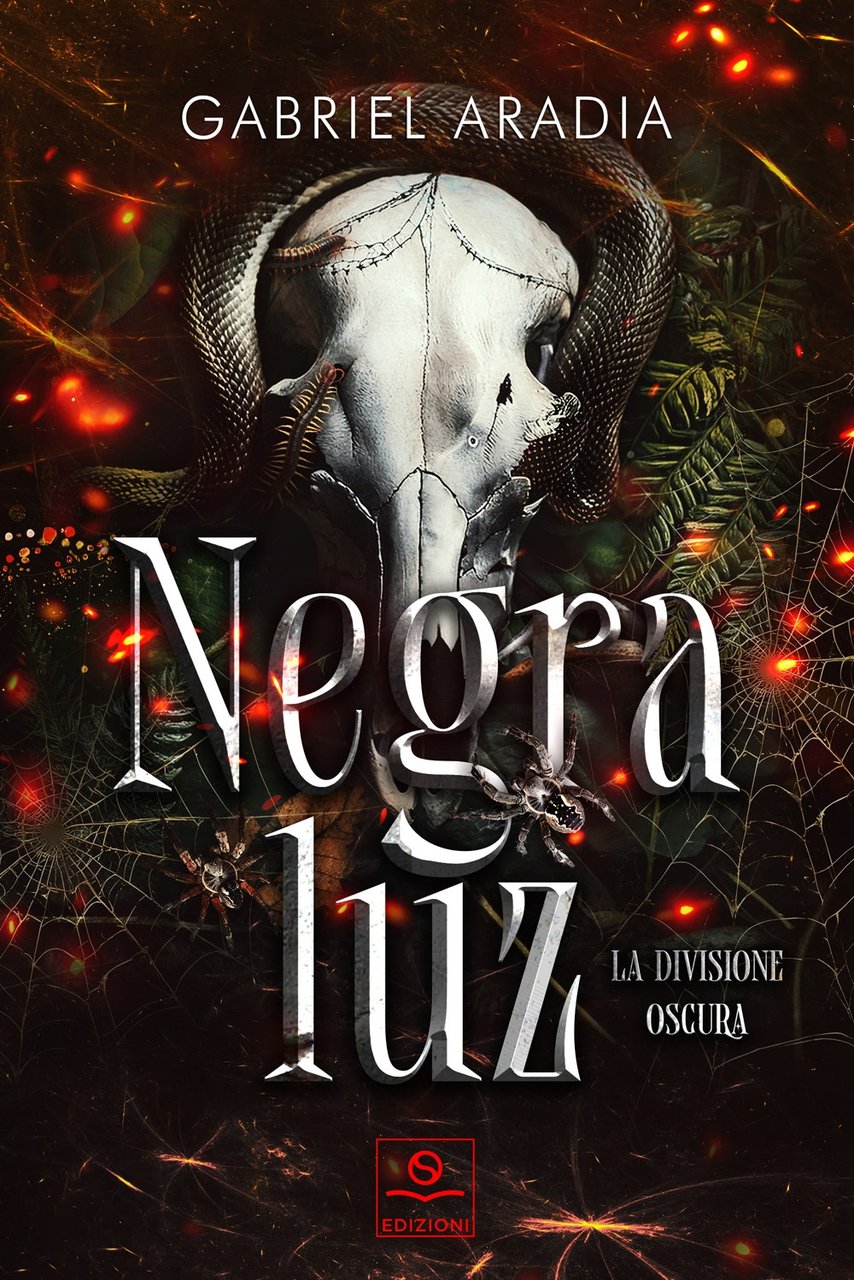 Negra Luz. La divisione oscura