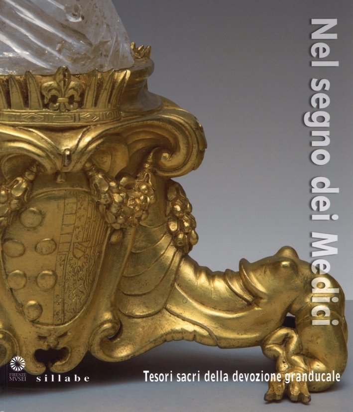Nel Segno dei Medici. Tesori Sacri delle Devozione Granducale | Immagine principale