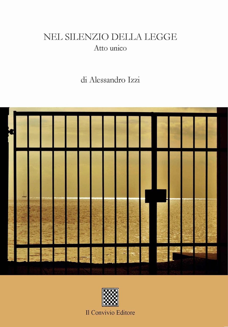 Nel silenzio della legge, Castiglione di Sicilia, Il Convivio Editore, …