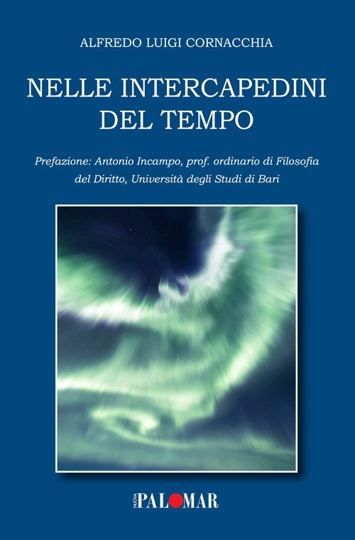 Nelle intercapedini del tempo, Turi, Nuova Palomar (Turi), 2022