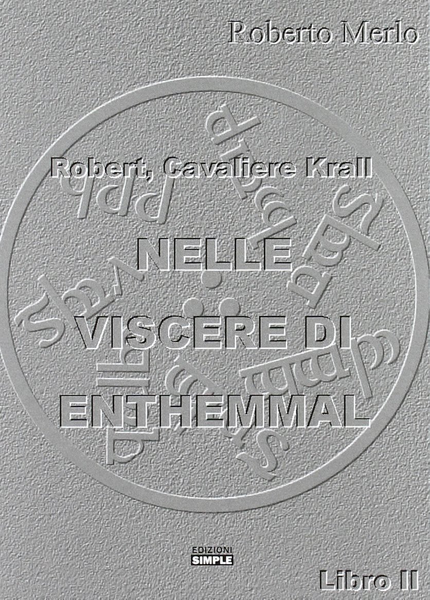 Nelle viscere di Enthemmal, Macerata, Simple, 2011
