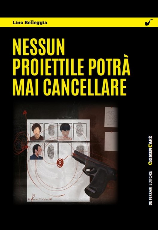 Nessun Proiettile Potrà Mai Cancellare, Genova, De Ferrari Editore, 2022