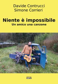 Niente è impossibile. Un amico una canzone, Macerata, Simple, 2018
