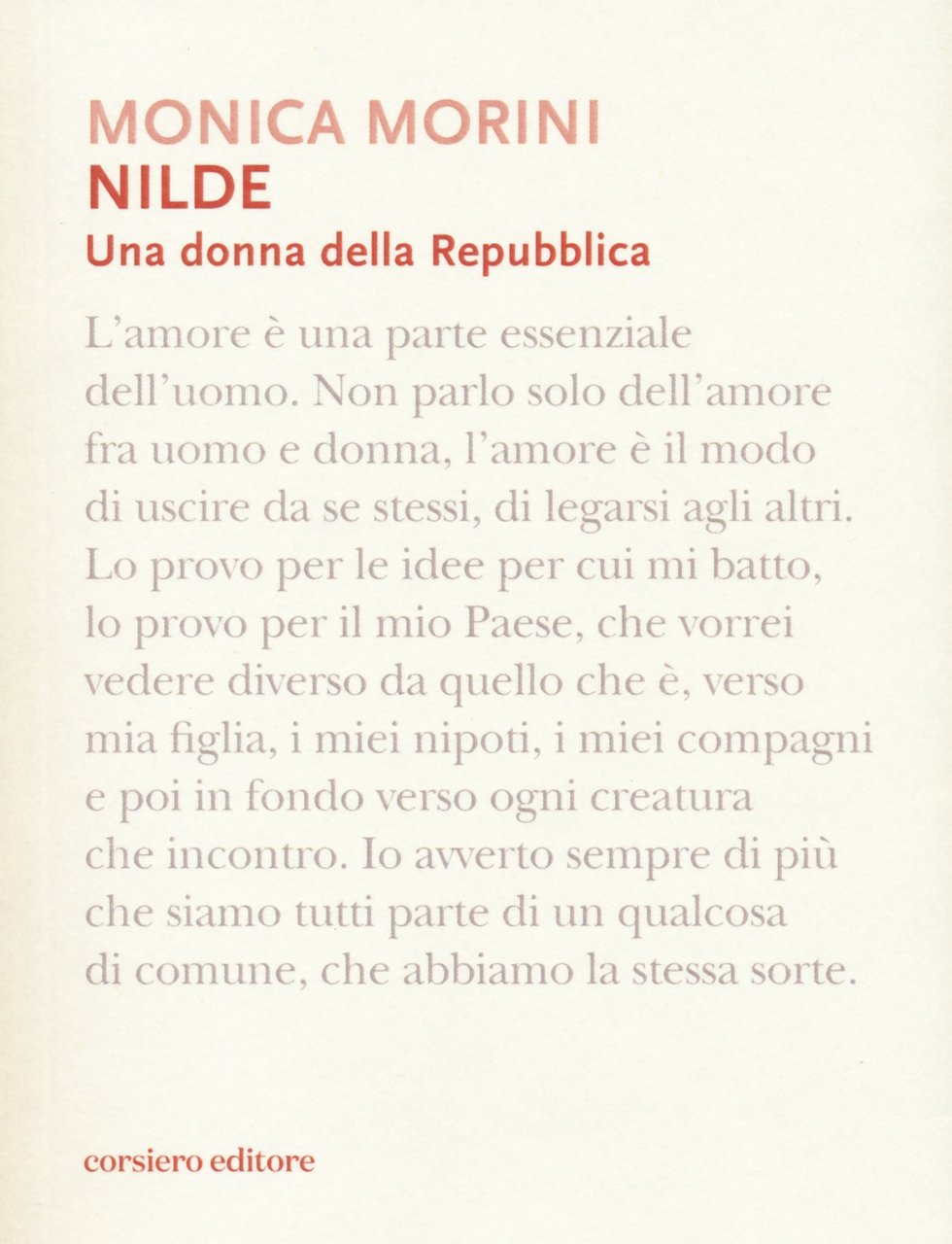 Nilde. Una donna della Repubblica, Reggio Emilia, Corsiero Editore, 2022
