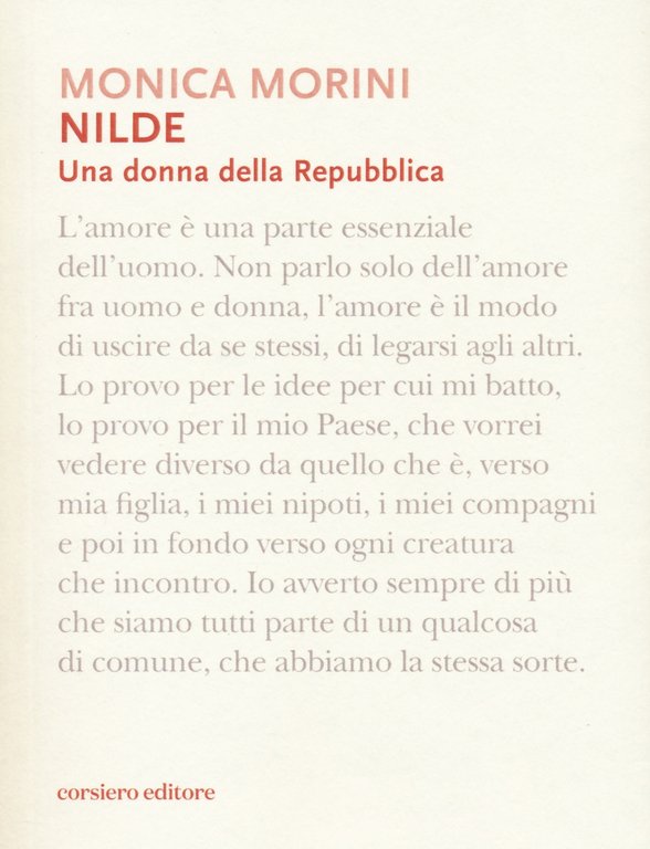 Nilde. Una donna della Repubblica, Reggio Emilia, Corsiero Editore, 2022
