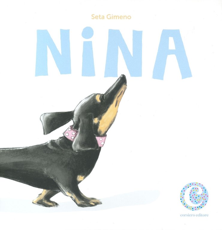 Nina, Reggio Emilia, Corsiero Editore, 2022