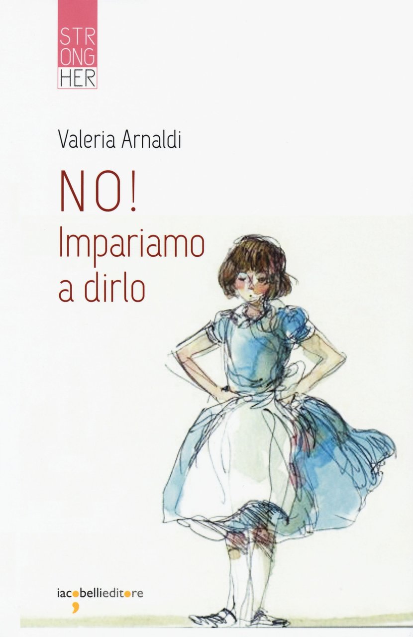 No! Impariamo a dirlo, Pavona, Iacobelli, 2019 | Immagine principale