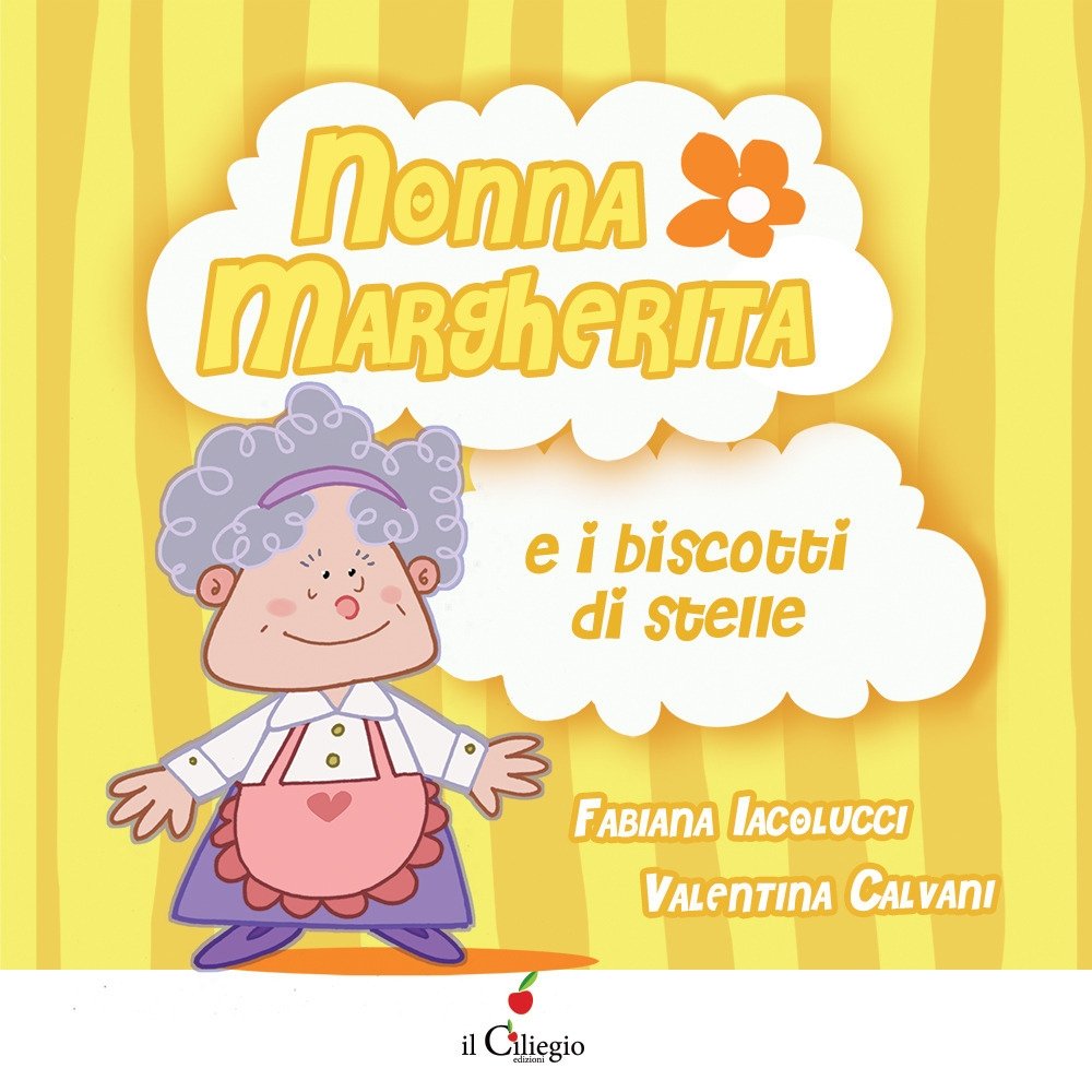 Nonna Margherita e i biscotti di stelle, Lurago d'Erba, Edizioni … | Immagine principale