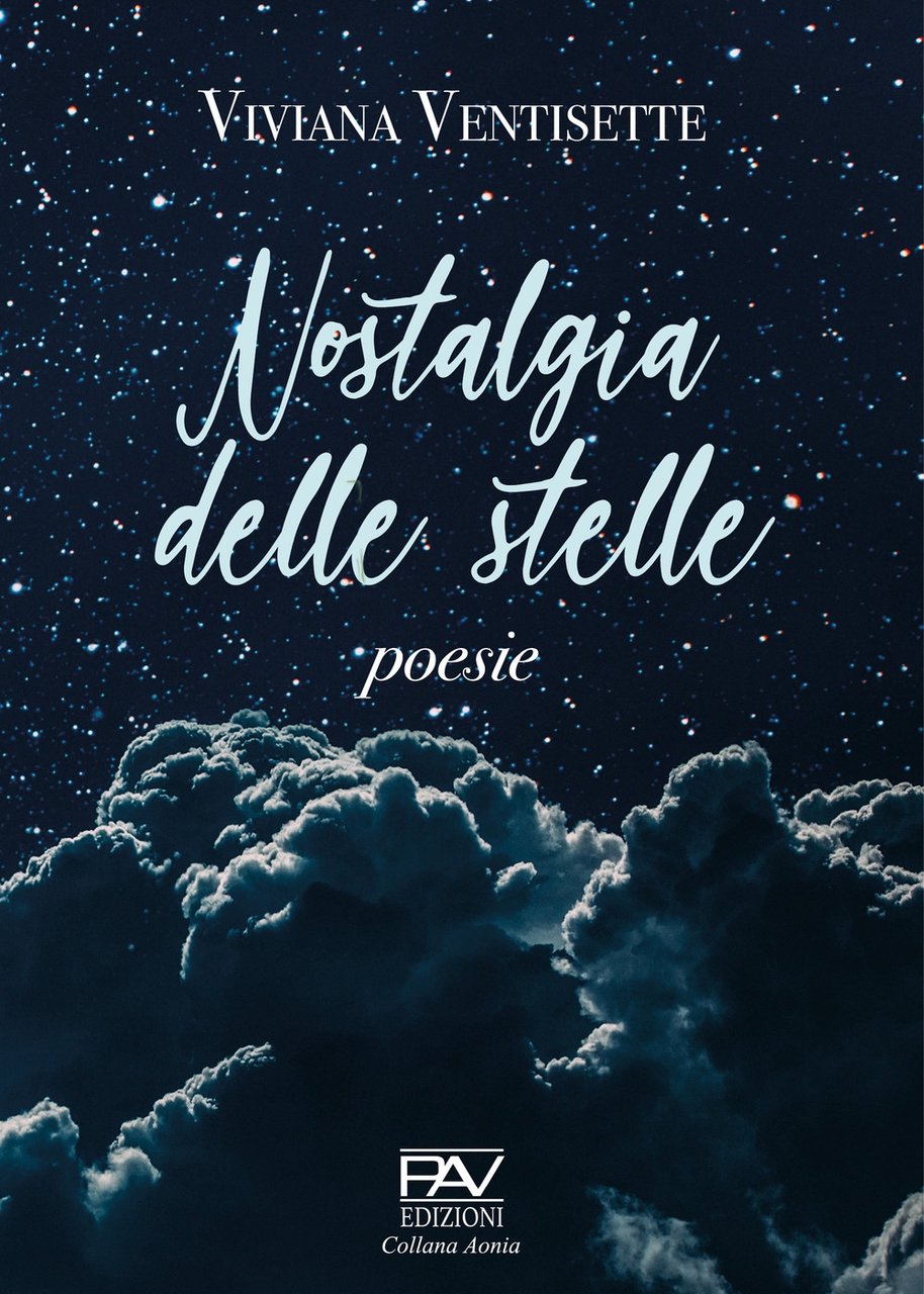 Nostalgia delle stelle. Poesie | Immagine principale