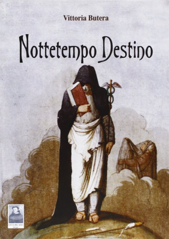 Nottetempo destino, Reggio Calabria, Edizioni Città del Sole, 2011