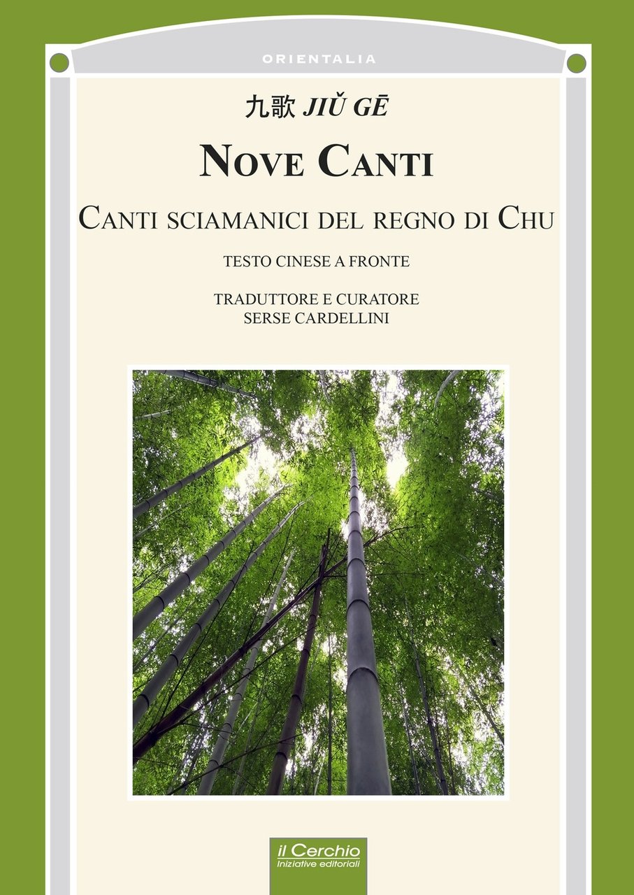Nove canti. Canti sciamanici del regno di Chu