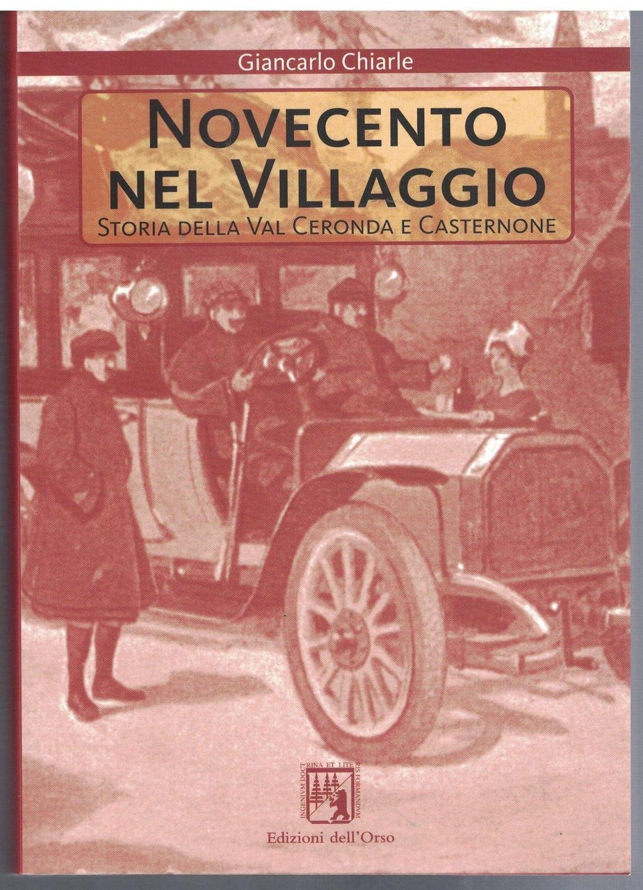 Novecento nel villaggio. Storia della Val Ceronda e Casternone, Alessandria, … | Immagine principale