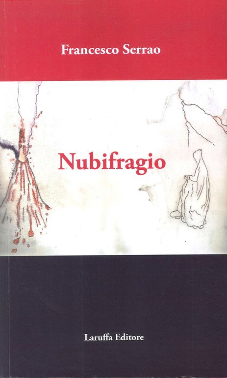 Nubifragio., Reggio Calabria, Laruffa Editore, 2020