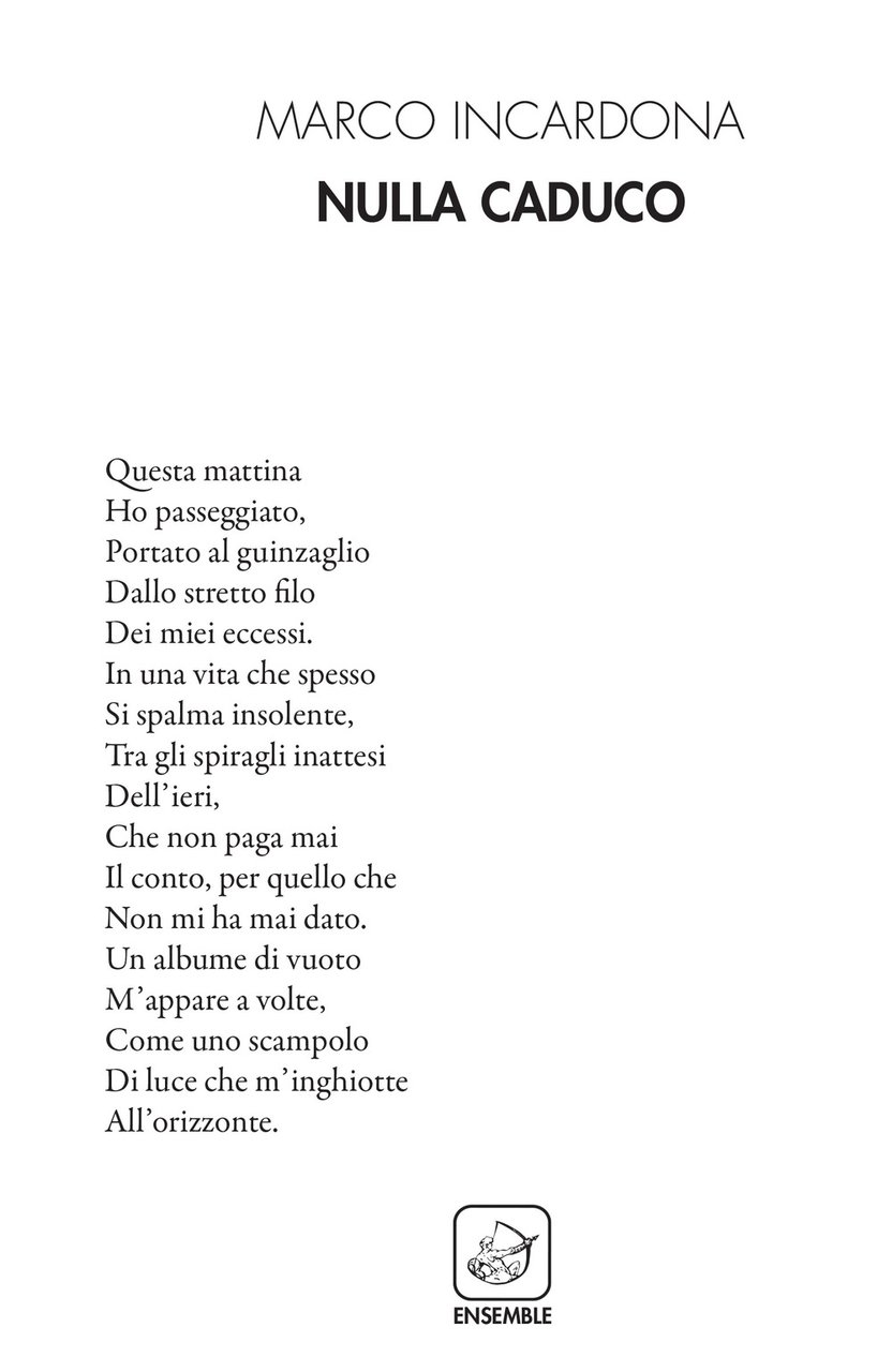 Nulla caduco, Roma, Edizioni Ensemble, 2017 | Immagine principale