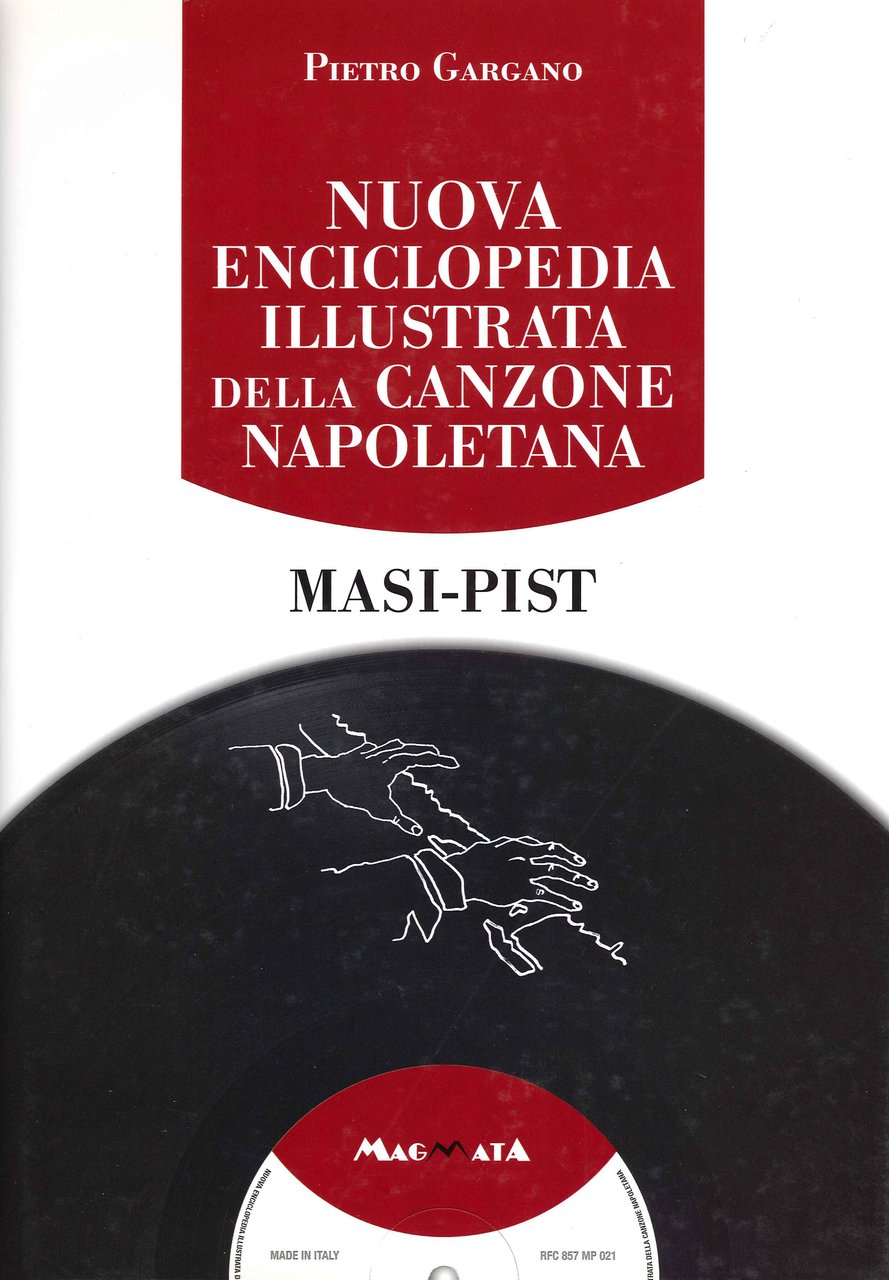 Nuova enciclopedia illustrata della canzone napoletana. Con CD-ROM. Vol. 5, …