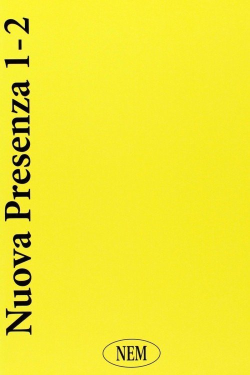 Nuova presenza 1-2, Varese, NEM - Nuova Editrice Magenta, 2010