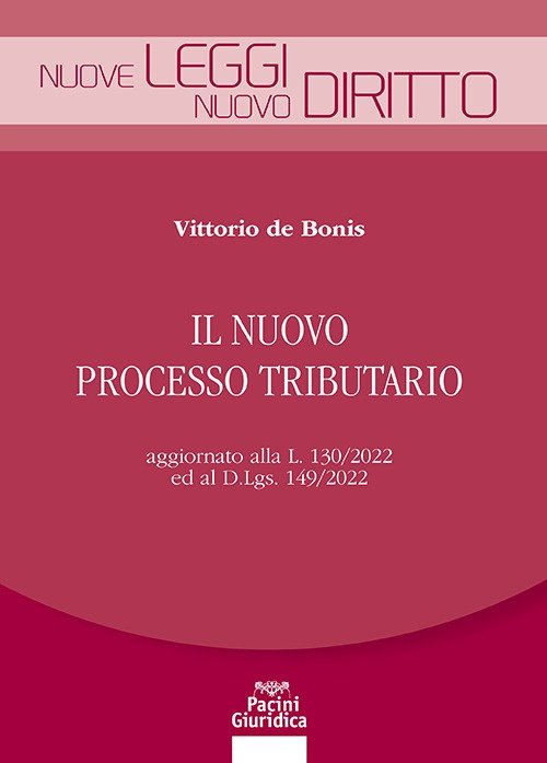 Nuovo processo tributario, Ospedaletto, Pacini Editore - Giuridica, 2023 | Immagine principale