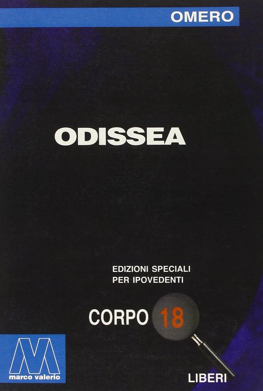 Odissea. Ediz. per ipovedenti