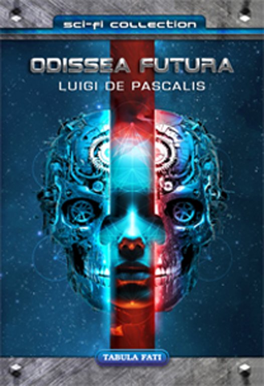 Odissea futura. Storia di uomini e androidi