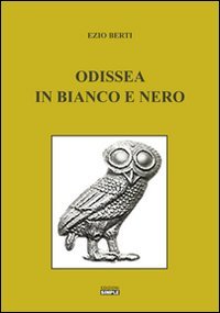 Odissea in bianco e nero, Macerata, Simple, 2013