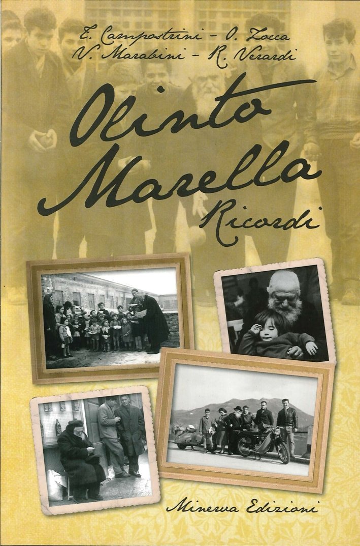 Olinto Marella. Ricordi, Argelato, Minerva Edizioni, 2014