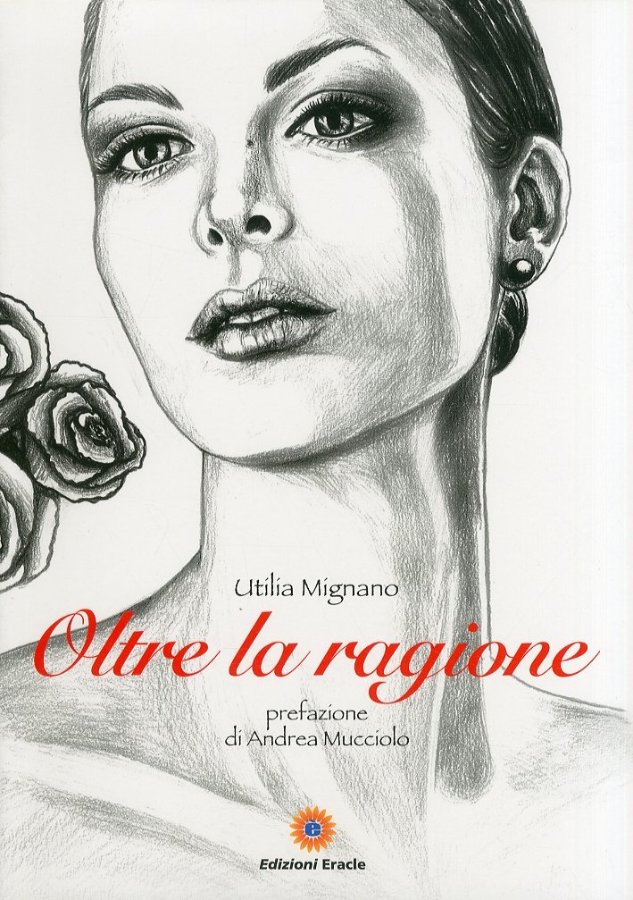 Oltre la ragione, Napoli, Edizioni Eracle, 2011 | Immagine principale