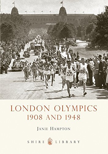 Olympics in London, Oxford, Shire Publications, 2011