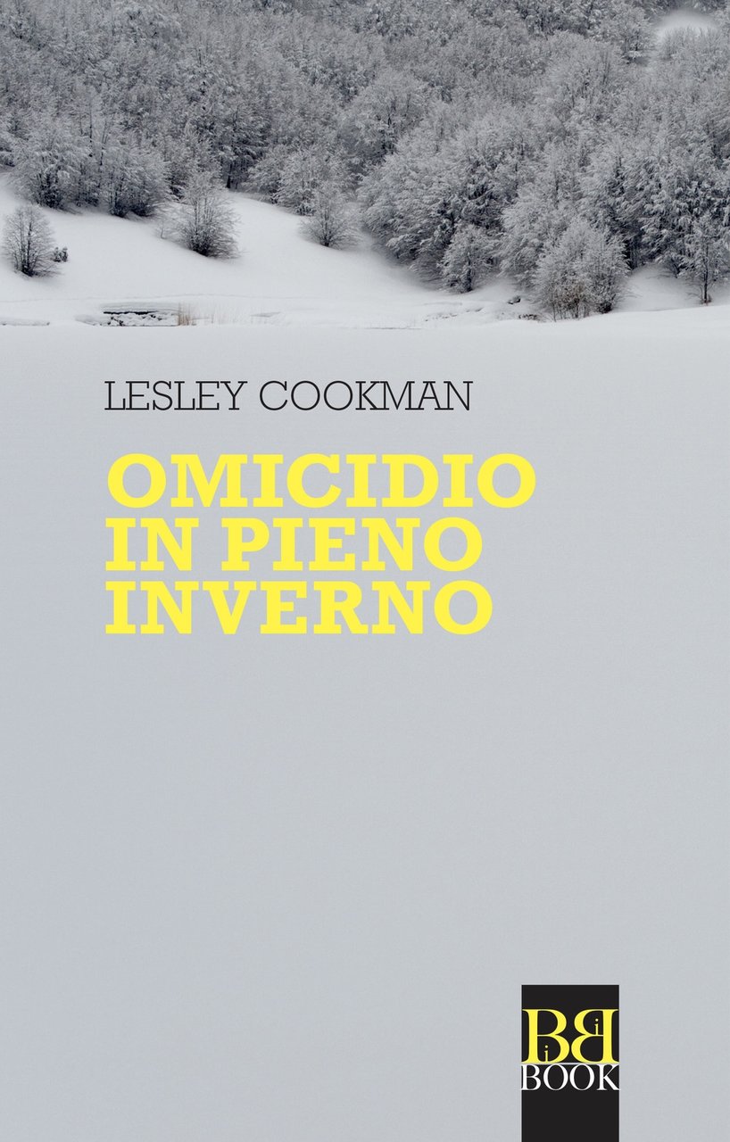 Omicidio in pieno inverno, Salsomaggiore Terme, Bibi Book, 2018