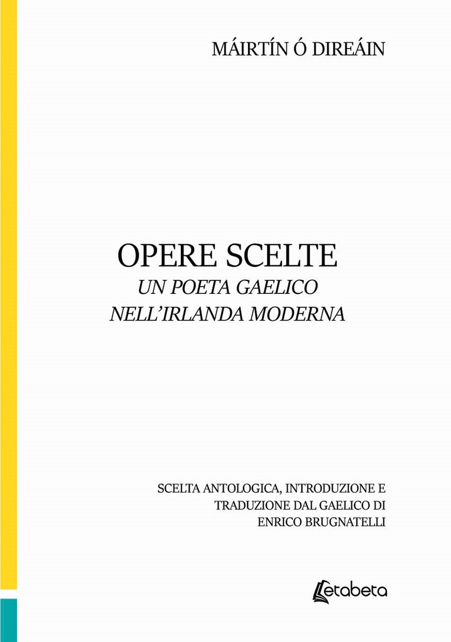 Opere scelte. Un poeta gaelico nell'Irlanda moderna | Immagine principale