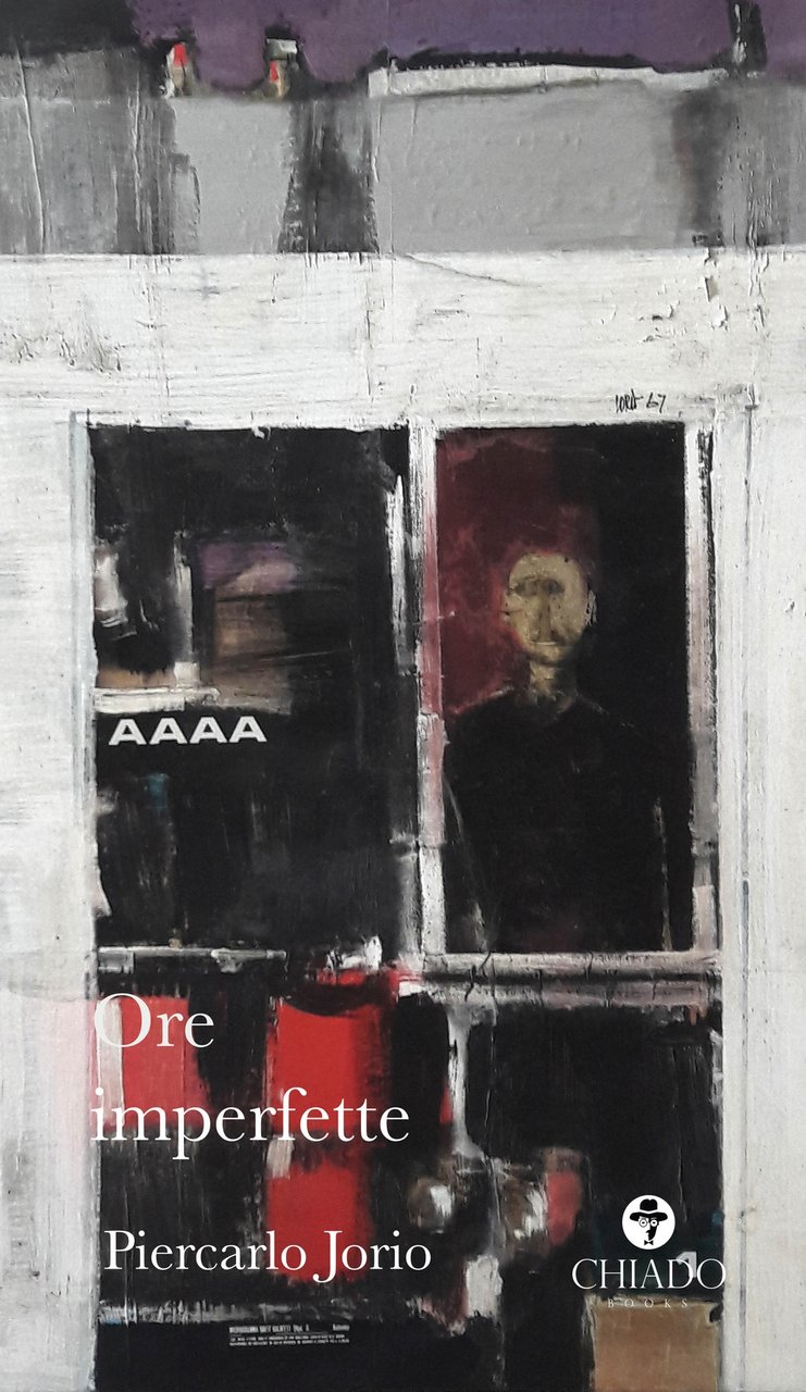 Ore Imperfette, Roma, Chiado Books Italia, 2019