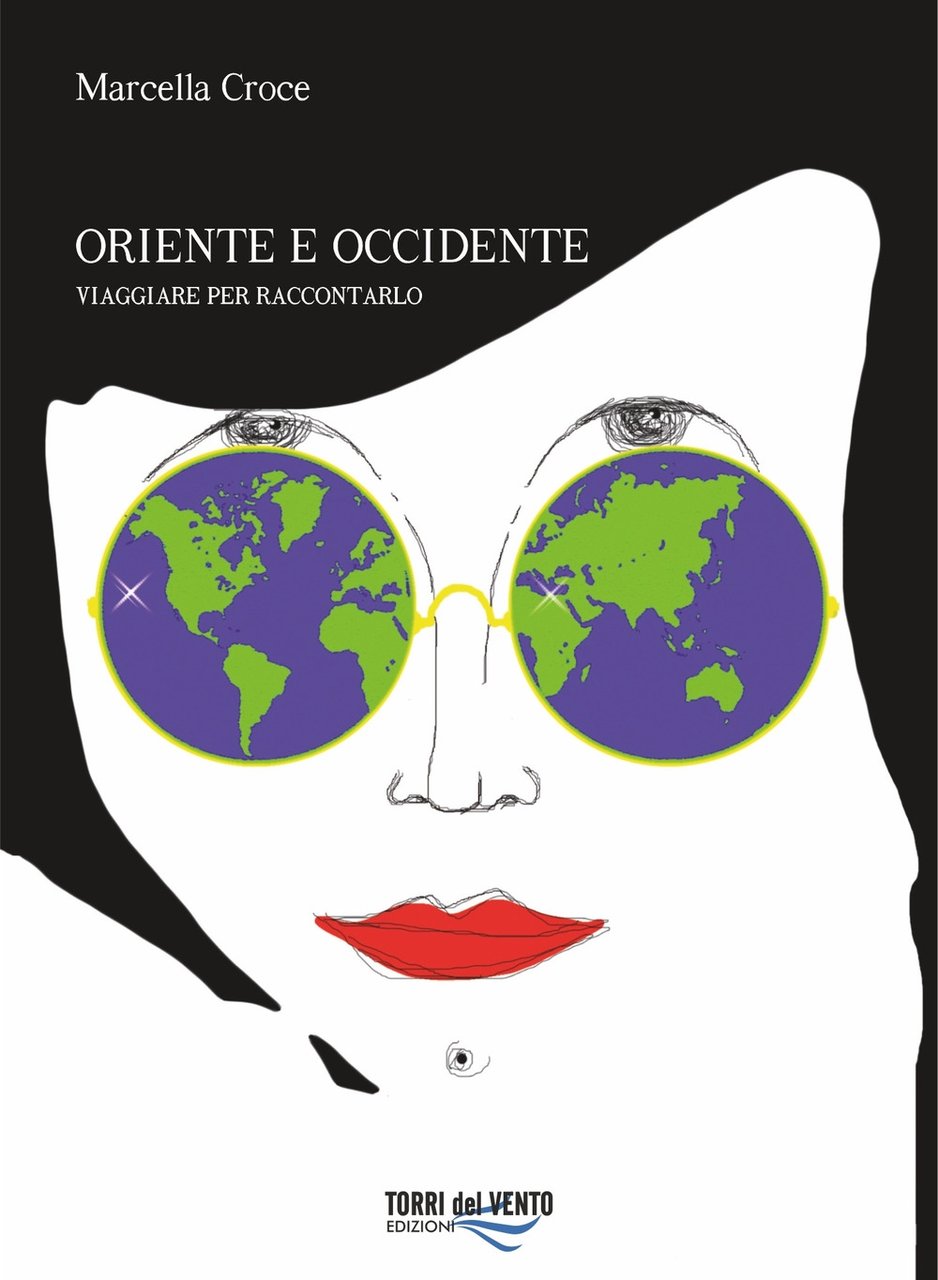 Oriente e Occidente. Viaggiare per raccontarlo | Immagine principale
