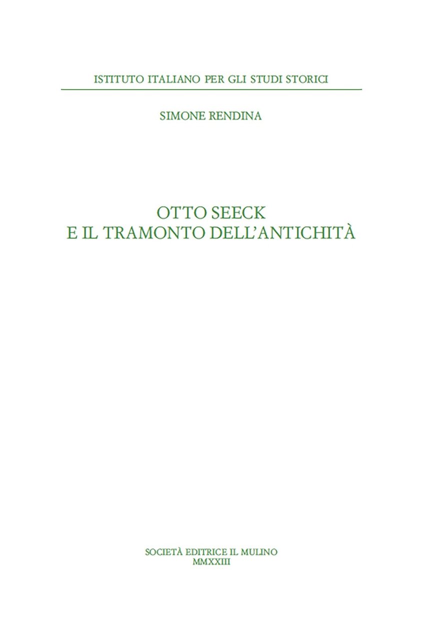 Otto Seeck e il tramonto dell'antichità