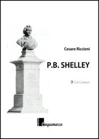 P.B. Shelley, Lido di Camaiore, Cinquemarzo, 2013