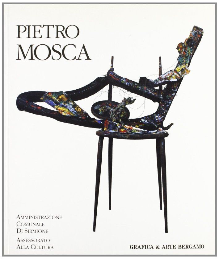 P. Mosca. La magia del colore. Catalogo comune di Ferrara. …
