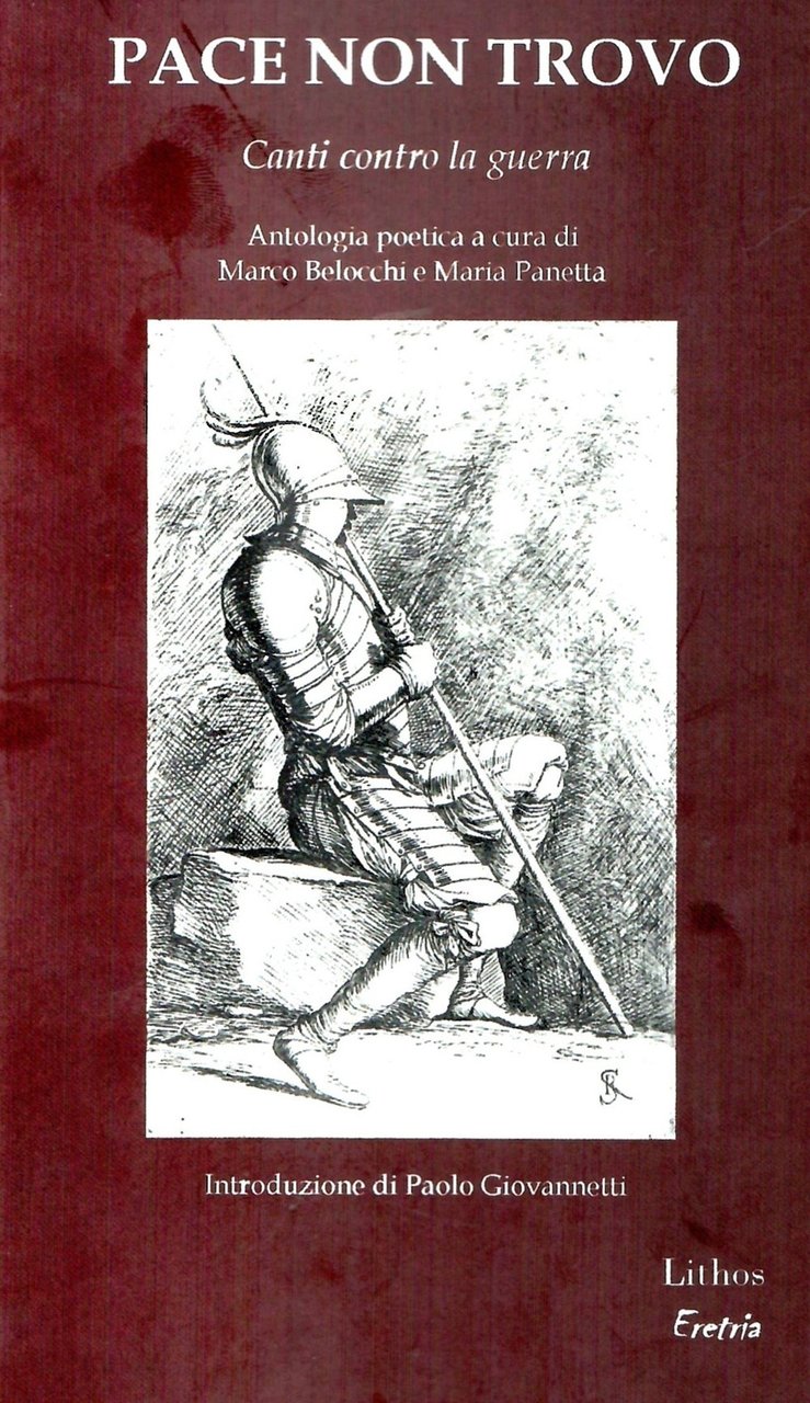 Pace non trovo. Canti contro la guerra