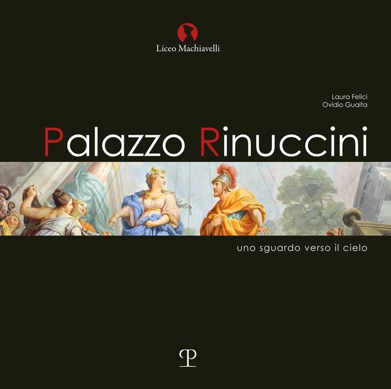 Palazzo Rinuccini. Uno sguardo verso il cielo.