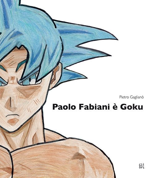 Paolo Fabiani è Goku | Immagine principale
