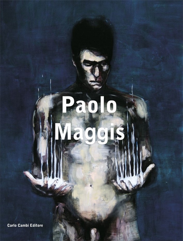 Paolo Maggis. Ediz. Multilingue, Poggibonsi, Carlo Cambi Editore, 2011 | Immagine principale