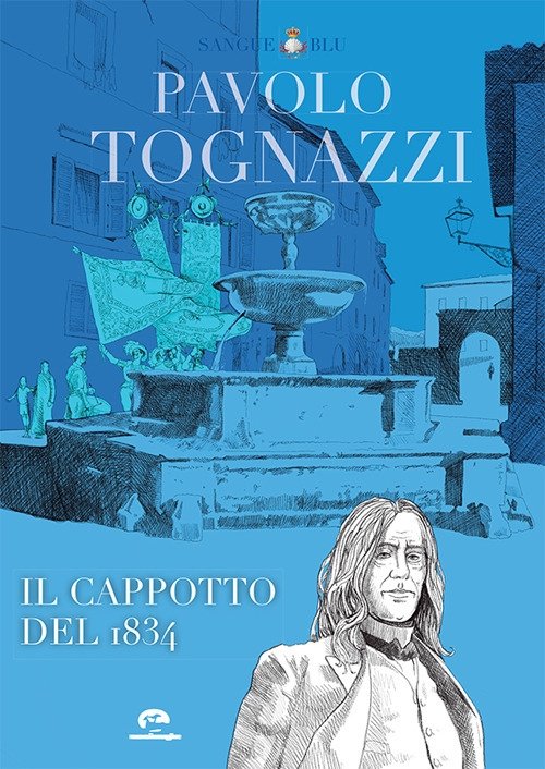 Paolo Tognazzi. Il Cappotto del 1834 | Immagine principale