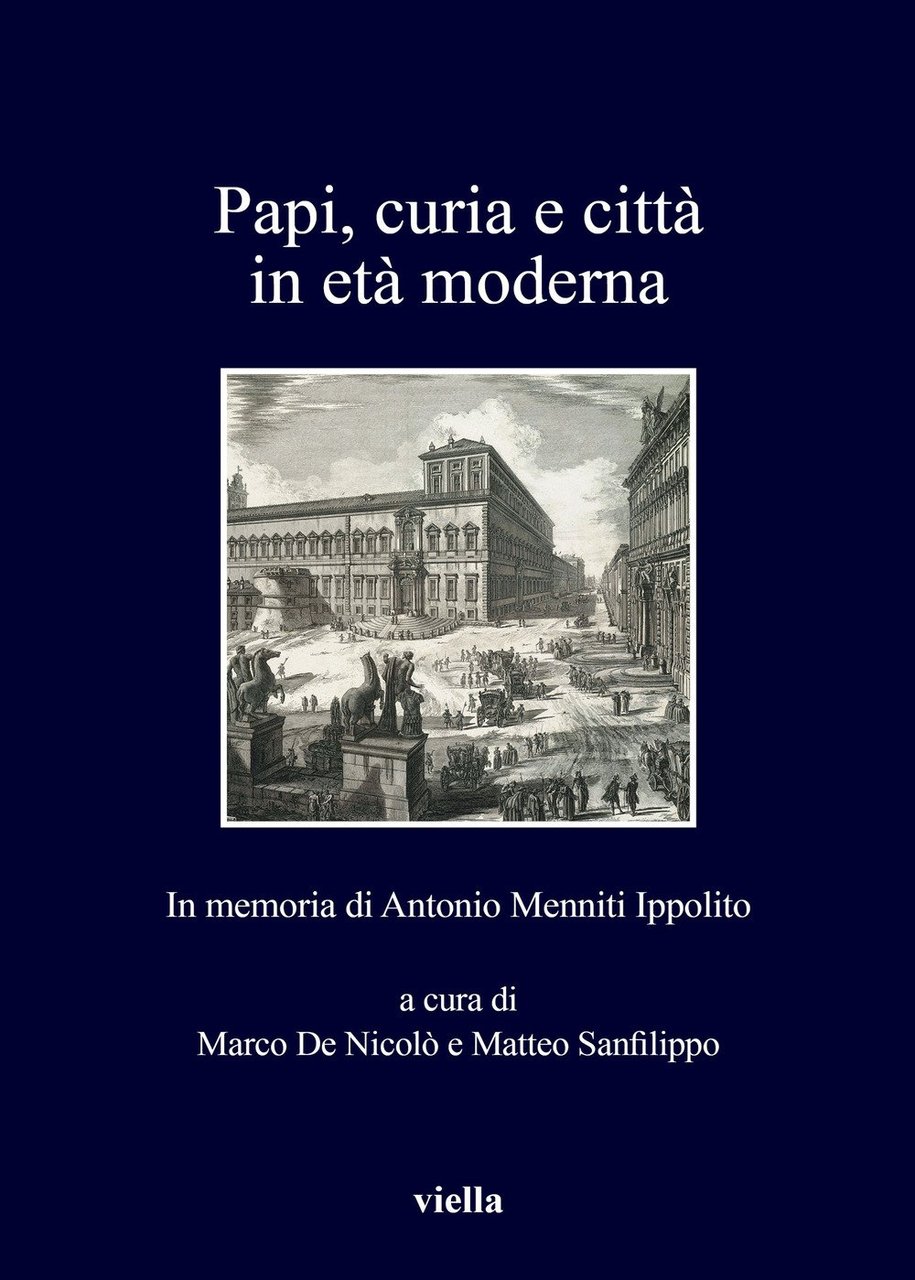 Papi, curia e città in età moderna. In memoria di … | Immagine principale