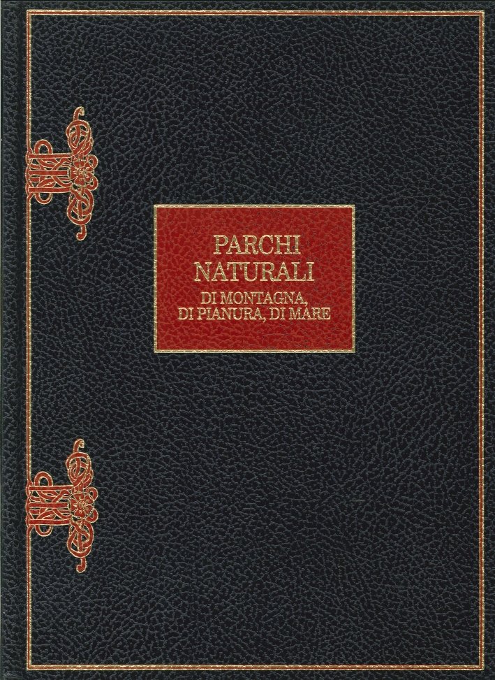 Parchi naturali di montagna, di pianura, di mare, San Zeno …