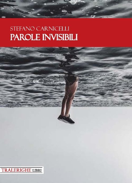 Parole invisibili, Lucca, Tra le righe libri, 2019