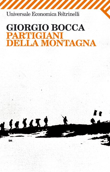 Partigiani della montagna. Vita delle divisioni «Giustizia e Libertà » … | Immagine principale
