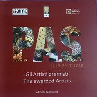 PAS. Gli artisti premiati. Catalogo della mostra (Ravenna, febbraio 2020). …